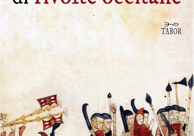 Settecento anni di rivolte occitane