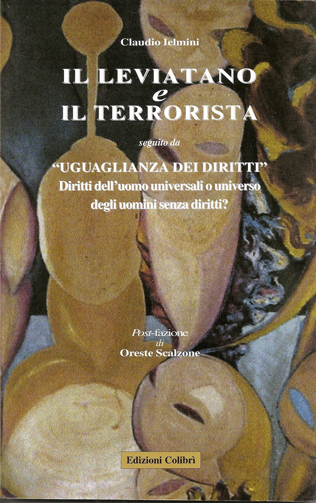 Claudio Ielmini – Il leviatano e il terrorista